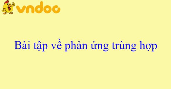 Bài tập về phản ứng trùng hợp