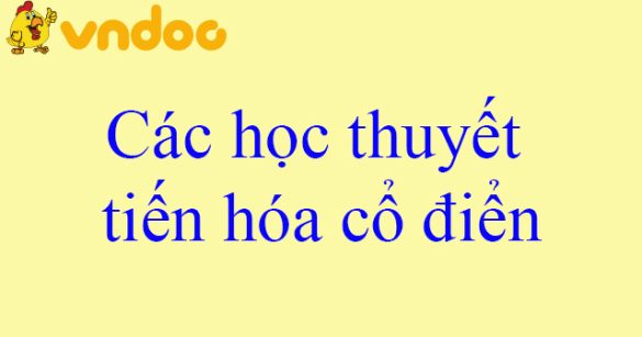 Các học thuyết tiến hóa cổ điển