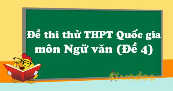 Đề thi thử THPT quốc gia 2023 môn Văn (Đề 4)