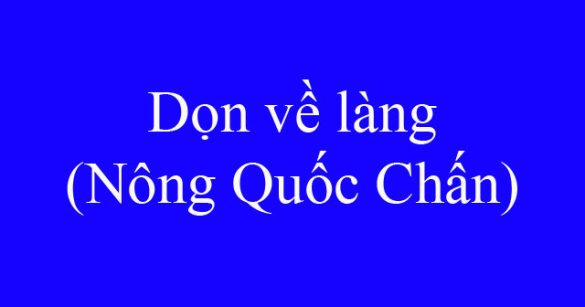 Dọn về làng (Nông Quốc Chấn)