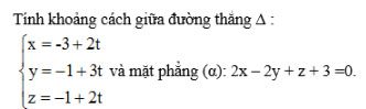 Giải bài tập Toán 12 chương 3 bài 3