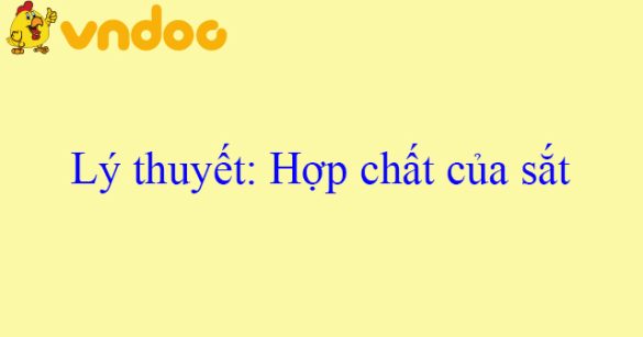 Lý thuyết: Hợp chất của sắt