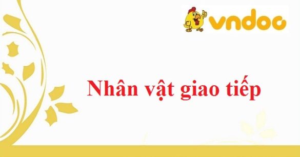 Nhân vật giao tiếp