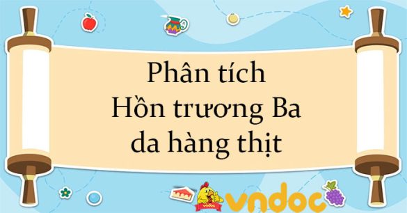 Phân tích Hồn trương Ba da hàng thịt