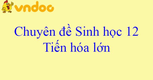 Tiến hóa lớn