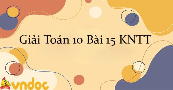 Giải Toán 10 Bài 15: Hàm số KNTT