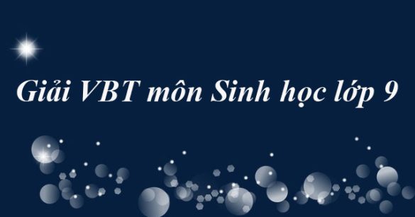 Giải bài tập VBT Sinh học lớp 9 bài 34: Thoái hóa do tự thụ phấn và do giao phối gần