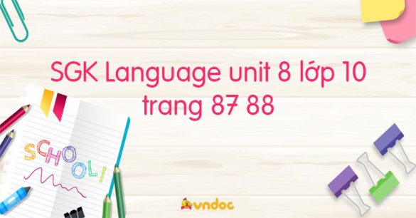 Language unit 8 lớp 10