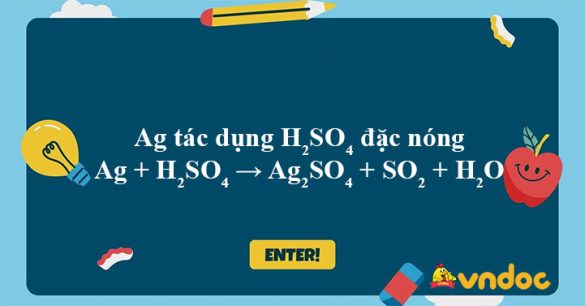 Ag + H2SO4 → Ag2SO4 + SO2 + H2O