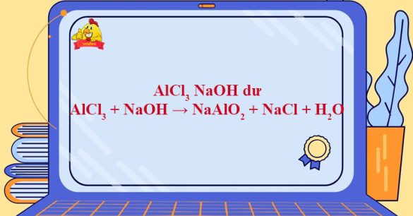 AlCl3 + NaOH → NaAlO2 + NaCl + H2O