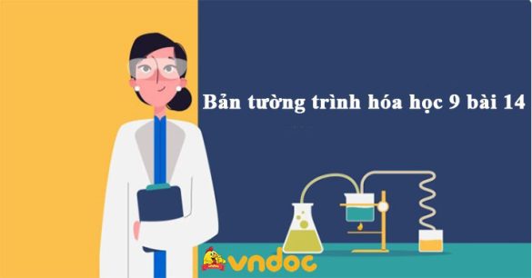 Bản tường trình hóa học 9 bài 14