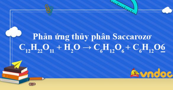 C12H22O11 + H2O → C6H12O6 + C6H12O6