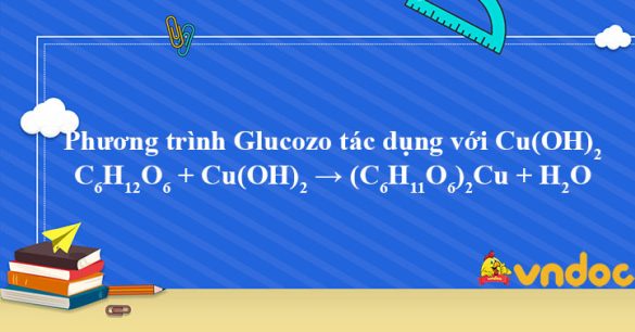 C6H12O6 + Cu(OH)2 → (C6H11O6)2Cu + H2O