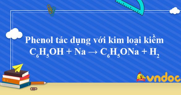 C6H5OH + Na → C6H5ONa + H2