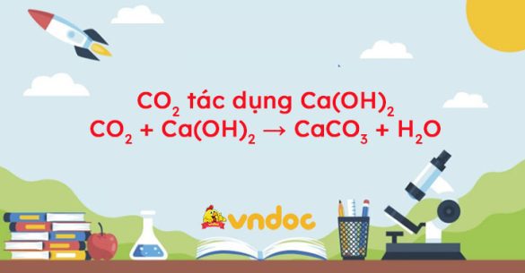 CO2 + Ca(OH)2 → CaCO3 + H2O