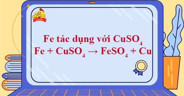 Fe + CuSO4 → FeSO4 + Cu