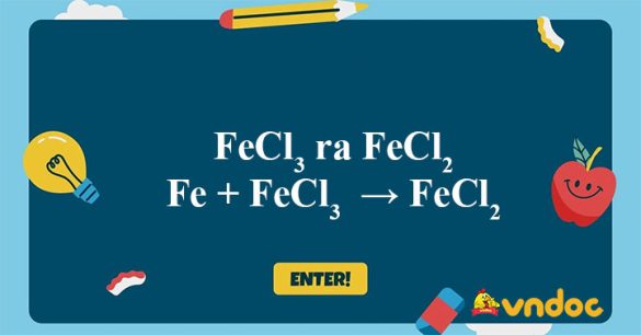 Fe + FeCl3 → FeCl2