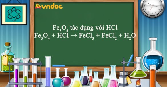 Fe3O4 + HCl → FeCl3 + FeCl2 + H2O