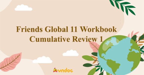 Friends Global 11 Workbook Cumulative Review 1