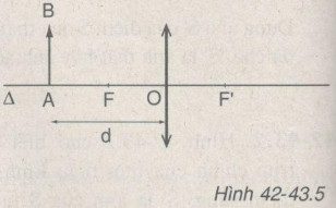 Giải bài tập SBT Vật lý lớp 9 bài 42 - 43: Thấu kính hội tụ - Ảnh của một vật tạo bởi thấu kính hội tụ