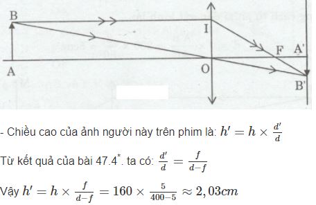 Giải bài tập SBT Vật lý lớp 9 bài 47: Sự tạo ảnh trong máy ảnh