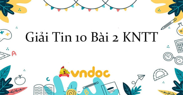 Giải Tin 10 Bài 2: Vai trò của thiết bị thông minh và tin học đối với xã hội KNTT