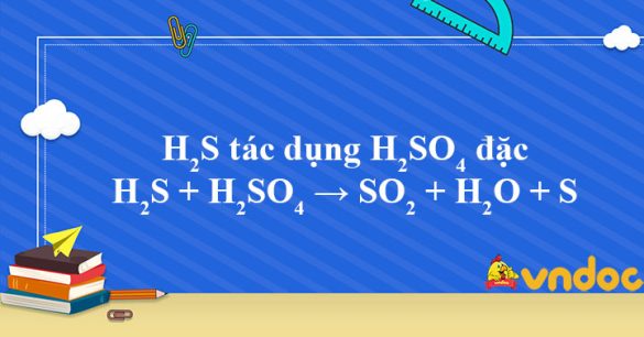 H2S + H2SO4 → SO2 + H2O + S