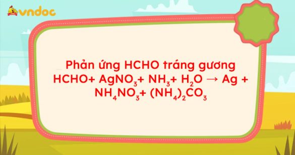 HCHO + AgNO3 + NH3 + H2O → Ag + NH4NO3 + (NH4)2CO3