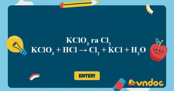 KClO3 + HCl → Cl2 + KCl + H2O