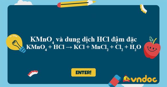 KMnO4 + HCl → KCl + MnCl2 + Cl2 + H2O