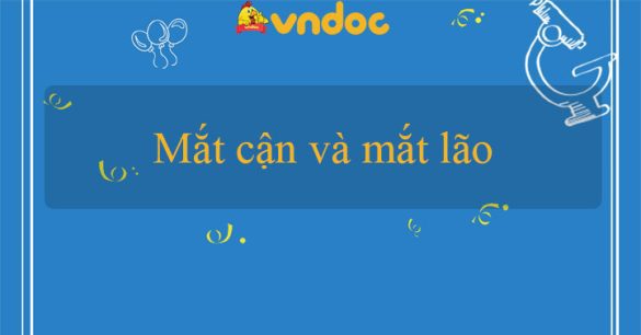 Mắt cận và mắt lão