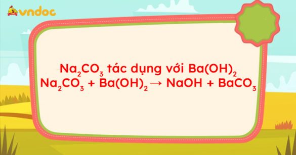 Na2CO3 + Ba(OH)2 → NaOH + BaCO3