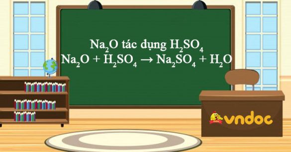 Na2O + H2SO4 → Na2SO4 + H2O