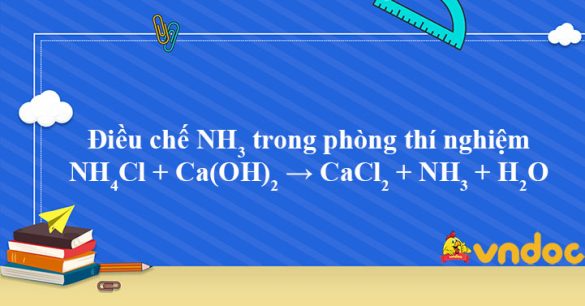 NH4Cl + Ca(OH)2 → CaCl2 + NH3 + H2O