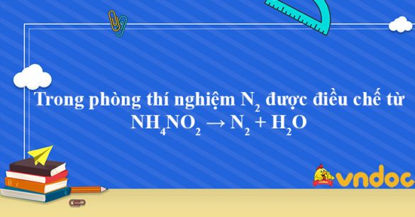 NH4NO2 → N2 + H2O