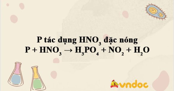 P + HNO3 → H3PO4 + NO2 + H2O