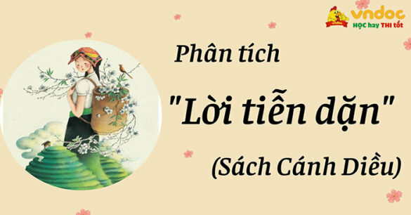 Phân tích “Lời tiễn dặn” (Sách Cánh Diều)