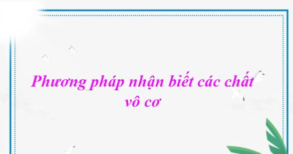 Phương pháp nhận biết các chất vô cơ