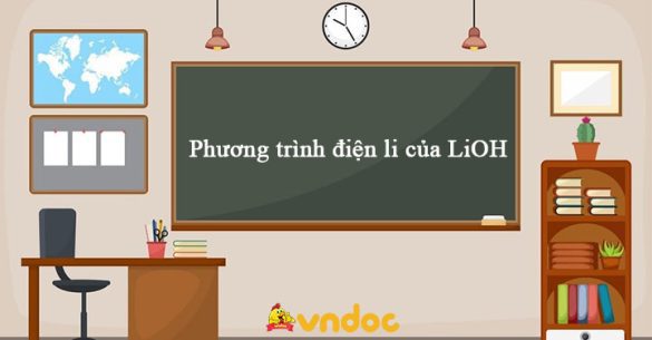 Phương trình điện li của LiOH