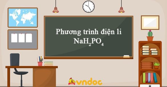 Phương trình điện li NaH2PO4