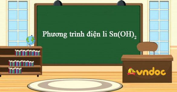 Phương trình điện li của Sn(OH)2