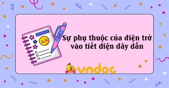 Sự phụ thuộc của điện trở vào tiết diện dây dẫn