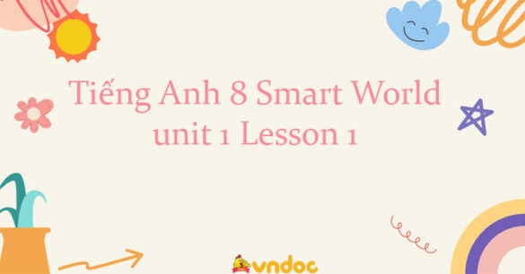 Tiếng Anh lớp 8 unit 1 lesson 2