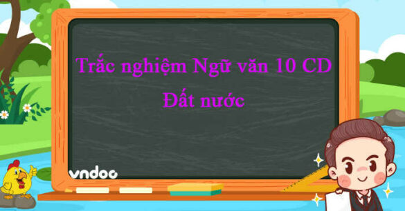 Trắc nghiệm bài Đất nước