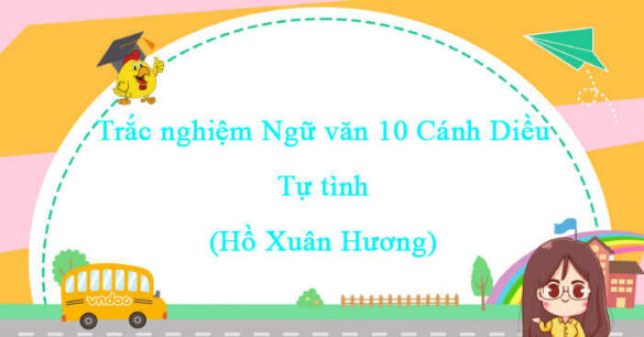 Trắc nghiệm bài Tự tình