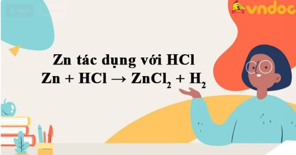 Zn + HCl → ZnCl2 + H2