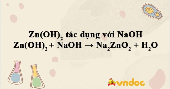 Zn(OH)2 + NaOH → Na2ZnO2 + H2O