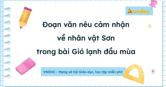 Cảm nhận về nhân vật Sơn trong bài Gió lạnh đầu mùa