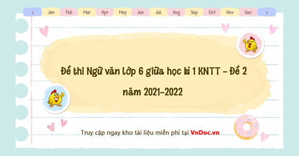 Đề thi Ngữ văn lớp 6 giữa học kì 1 Kết nối tri thức - Đề 2