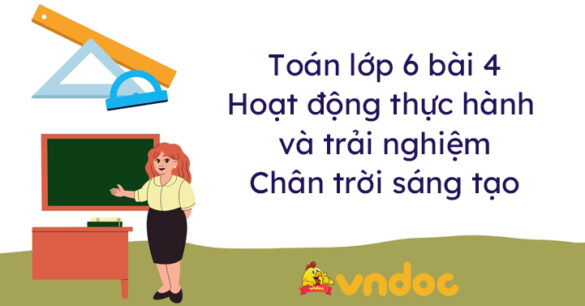 Toán lớp 6 trang 92 Hoạt động thực hành và trải nghiệm